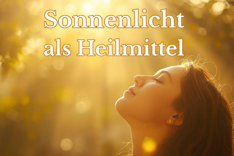 Sonnenlicht als Heilmittel war früher allgemein bekannt