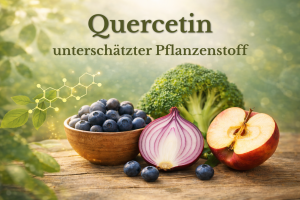 Quercetin, der unterschätzte Pflanzenstoff